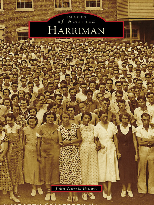Title details for Harriman by John Norris Brown - Available